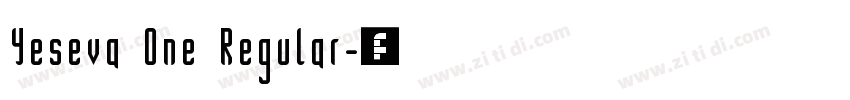Yeseva One Regular字体转换